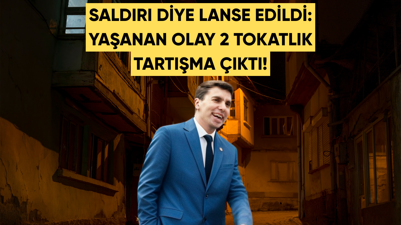 SALDIRI DİYE LANSE EDİLDİ: YAŞANAN OLAY 2 TOKATLIK TARTIŞMA ÇIKTI!