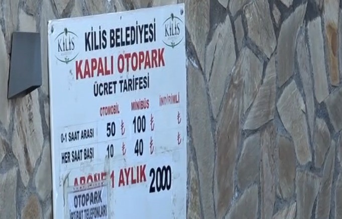 Kilis Belediyesine ait kapalı otoparkta yüzde 100 zam
