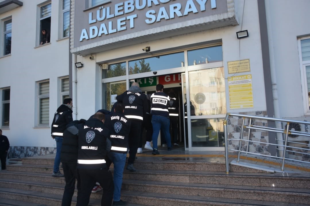 Kırklareli’nde gasp ve yağma şüphelisi 7 kişi tutuklandı