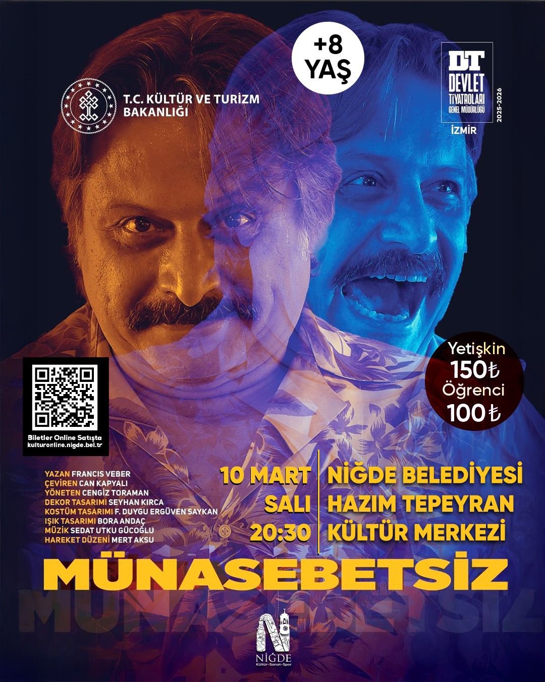 "Münasebetsiz" oyunu Niğdeli tiyatroseverlerle buluşacak