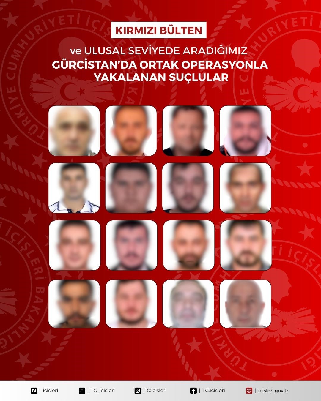 Gürcistan’da düzenlenen ortak operasyonda kırmızı bülten ve ulusal seviyede aranan 16 suçlu yakalandı