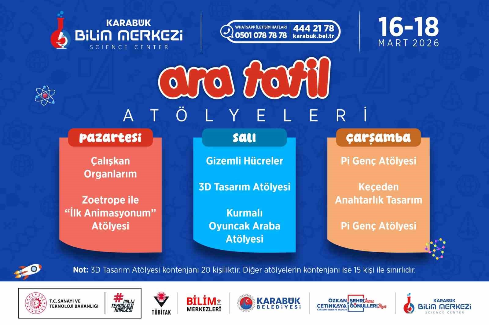 Karabük Bilim Merkezi ara tatilde atölye etkinlikleri düzenleyecek