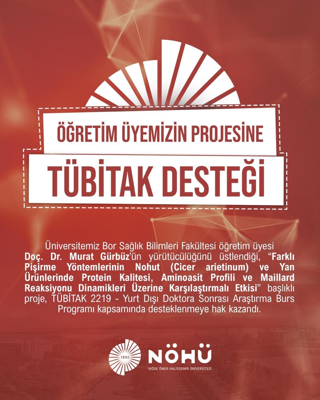 NÖHÜ projesi TÜBİTAK tarafından desteklenmeye hak kazandı