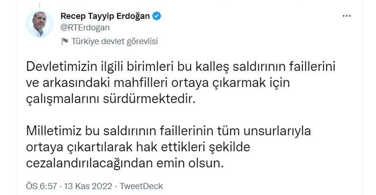 Erdoğan: Milletimiz, saldırının faillerinin hak ettikleri şekilde cezalandırılacağından emin olsun