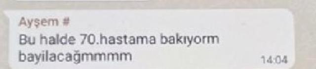 Sahte doktorun ses kaydı ve yazışmaları ortaya çıktı: Bugün 70. hastama bakıyorum, bayılacağım