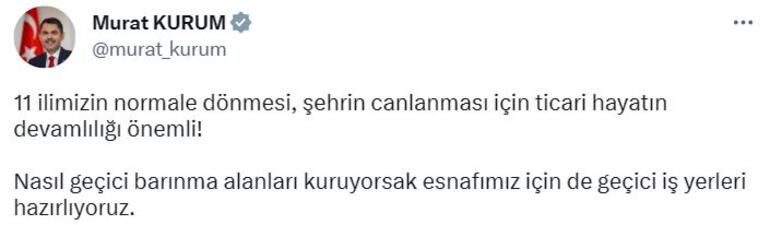 Bakan Kurum: 11 ilde esnafımız için geçici iş yerleri hazırlıyoruz