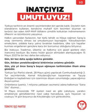 TİP'ten seçim değerlendirmesi: Mutlaka kazanacağız