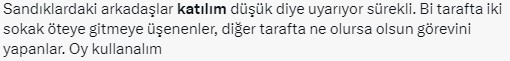 Katılım oranı düşük mü? Oy kullanmaya giden herkes aynı yorumu yapıyor