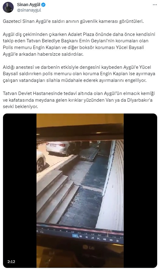 Tatvan Belediye Başkanı ile ilgili usulsüzlük iddialarını gündeme getiren gazeteci Sinan Aygül tekme tokat dövüldü