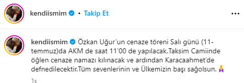 Özkan Uğur'un cenaze töreni 11 Temmuz'da gerçekleşecek