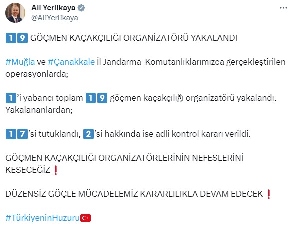 İçişleri Bakanı Yerlikaya: 19 göçmen kaçakçılığı organizatörü yakalandı