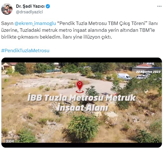 Tuzla Belediye Başkanı Yazıcı'dan İBB'nin metro törenine tepki: Yine illüzyonla karşılaştık