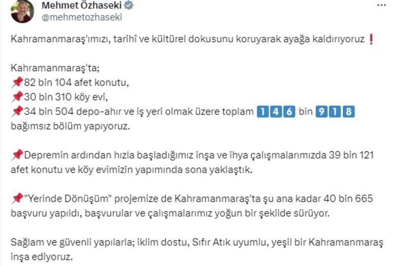 Bakan Özhaseki: Kahramanmaraş'ta 39 bin 121 konutun yapımında sona yaklaştık