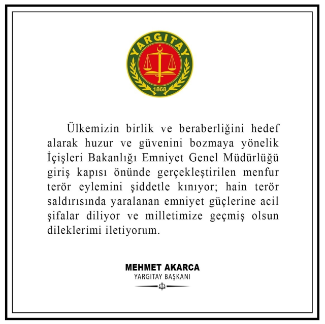 Yargıtay Başkanı Mehmet Akarca'dan Ankara'daki terör saldırısına kınama