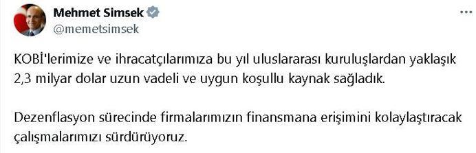 Bakan Şimşek: KOBİ'lerimize 2,3 milyar dolar kaynak sağladık