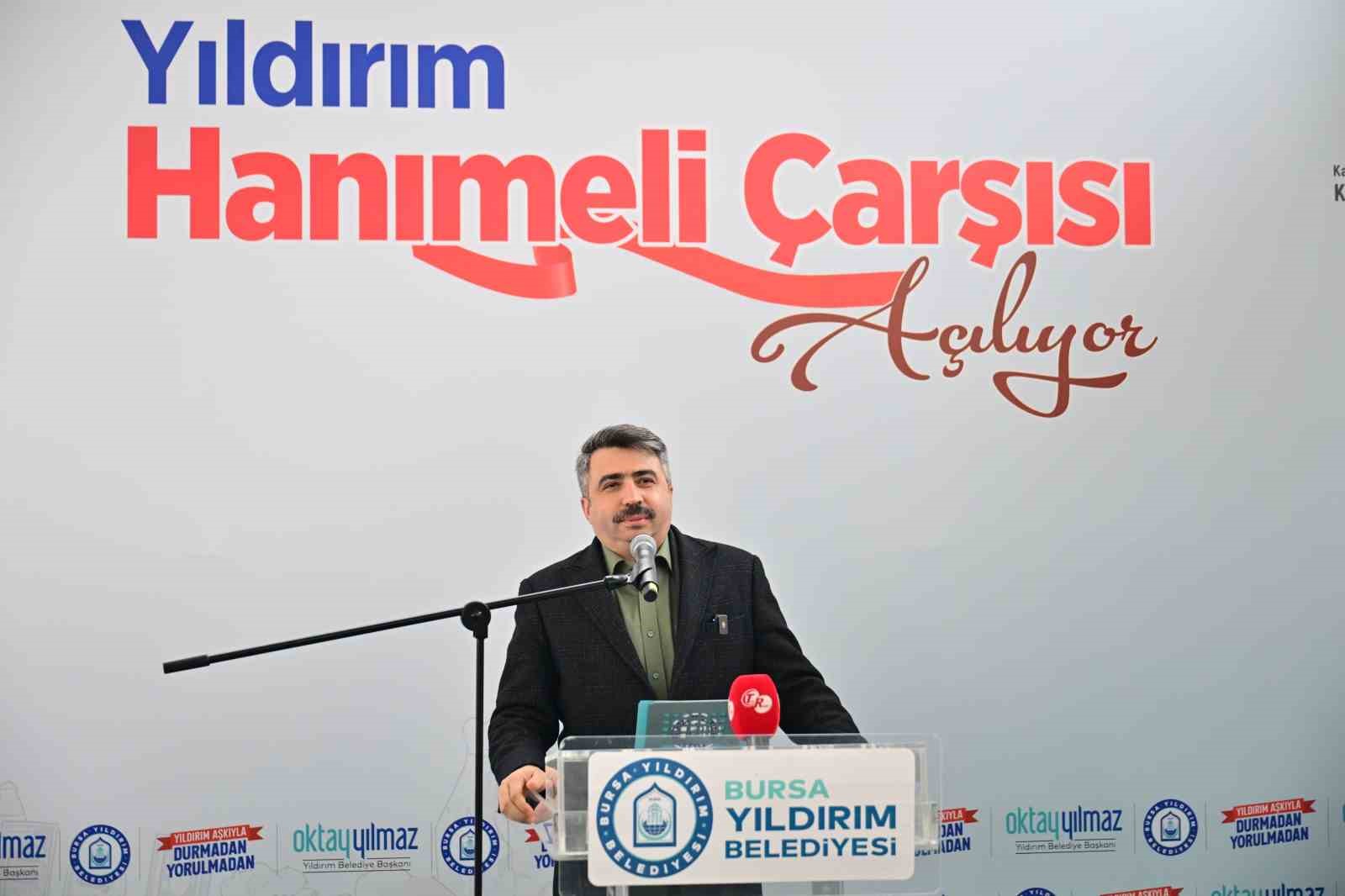 Yıldırım’a hanımeli çarşısı açıldı