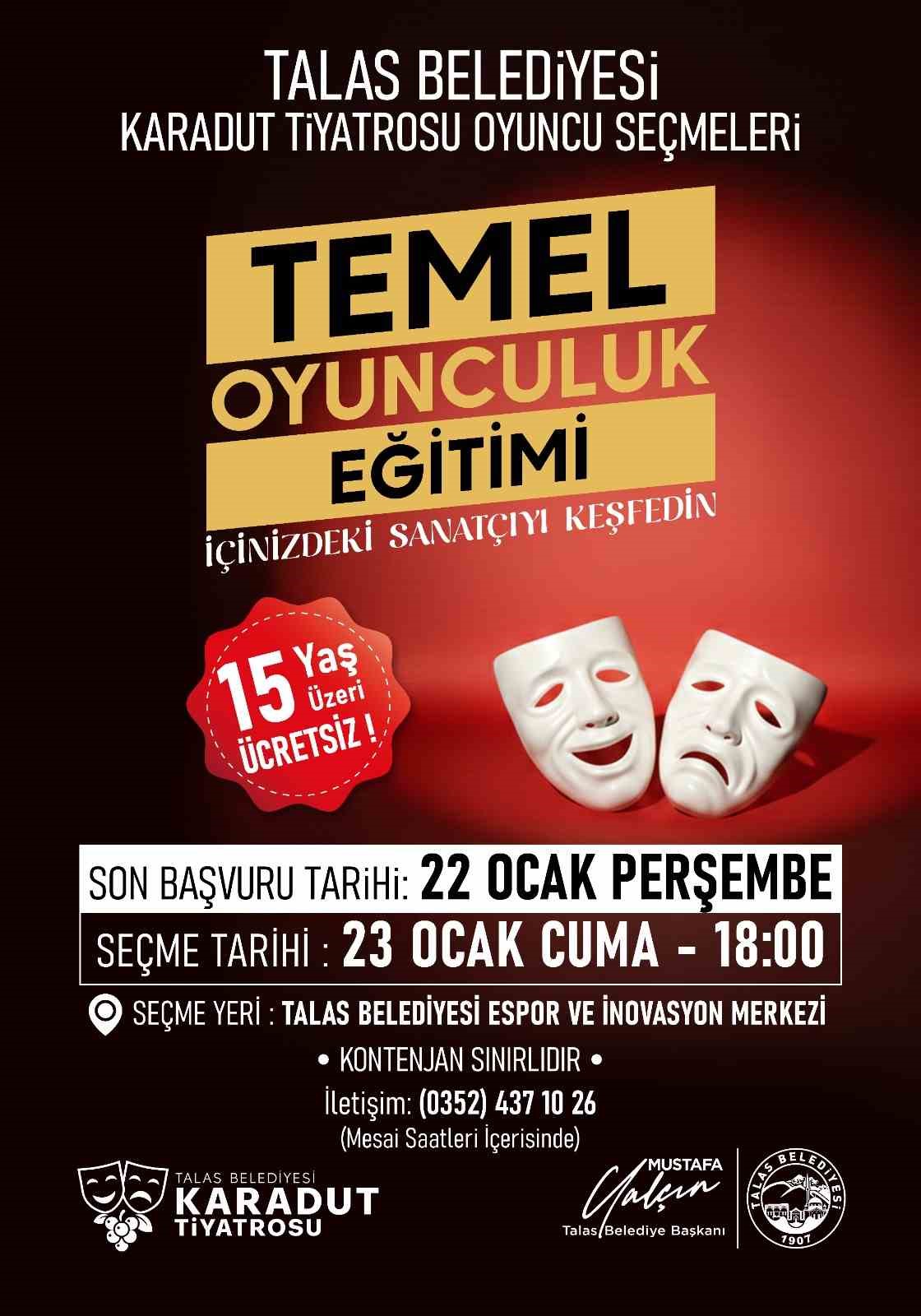 Talas’ta sahne seni bekliyor, ’Karadut Tiyatrosu’ oyuncularını bekliyor